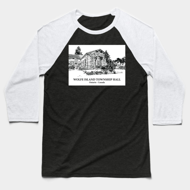 Wolfe Island Township Hall - Ontario Baseball T-Shirt by Lakeric
