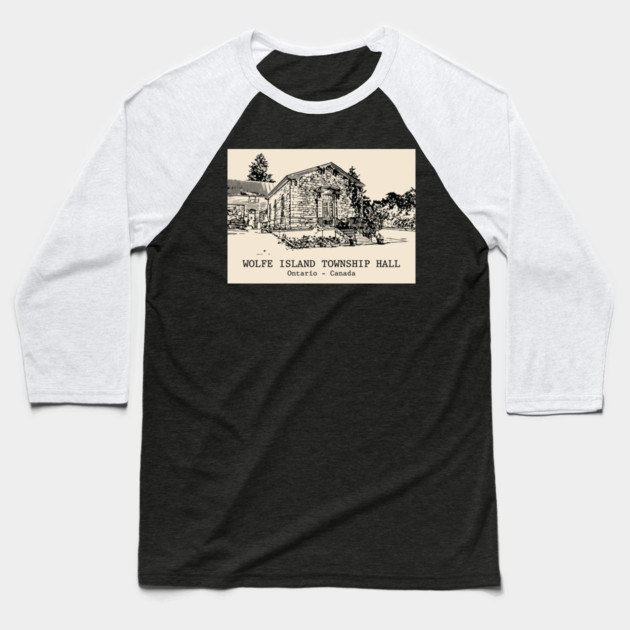 Wolfe Island Township Hall - Ontario Baseball T-Shirt by Lakeric
