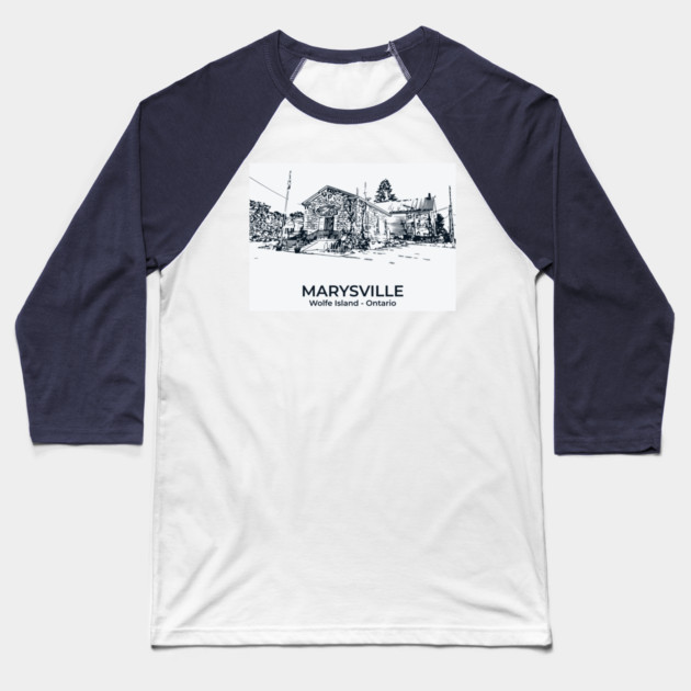 Marysville - Wolfe Island ON Baseball T-Shirt by Lakeric