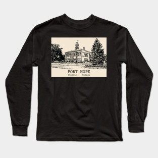 Port Hope - Ontario Long Sleeve T-Shirt
