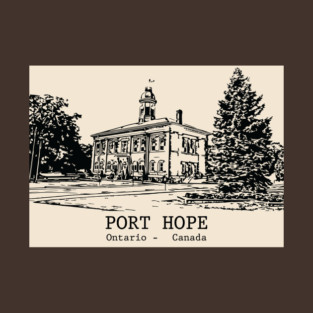 Port Hope - Ontario T-Shirt