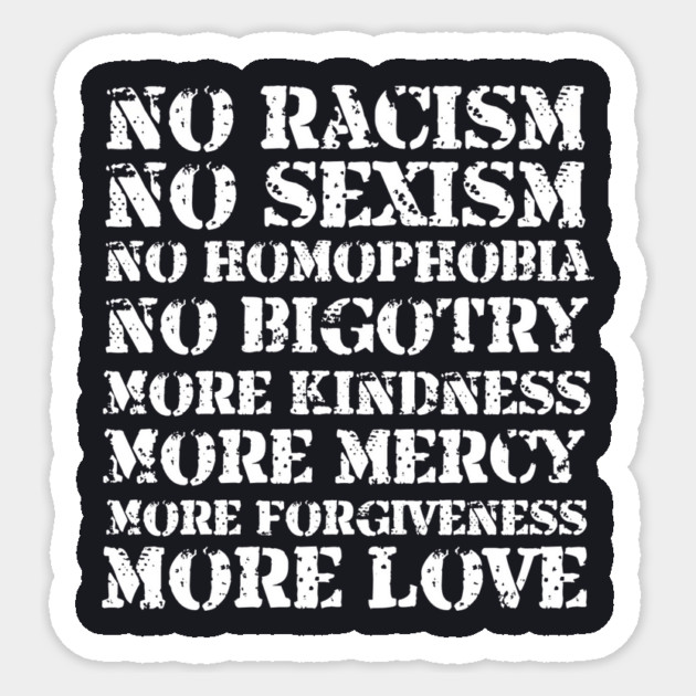 No Racism More Mercy Sticker by Charles's Store 8