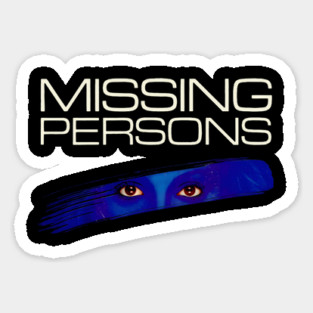 The Missing Persons Band Sticker