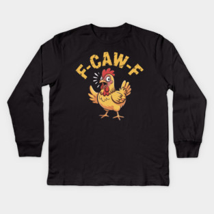 F-Caw-F Kids Long Sleeve T-Shirt