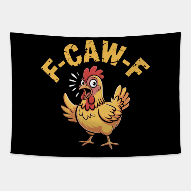 F-Caw-F Tapestry by Creatifly Graphic Tees