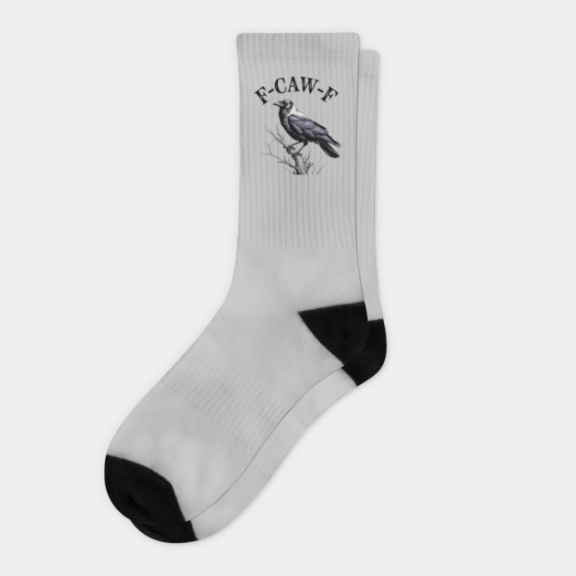 F-Caw-F Socks by Creatifly Graphic Tees