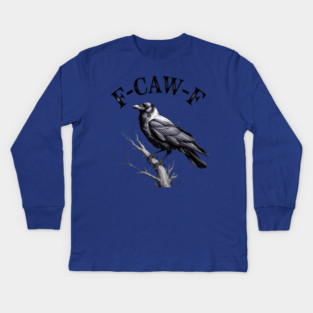 F-Caw-F Kids Long Sleeve T-Shirt
