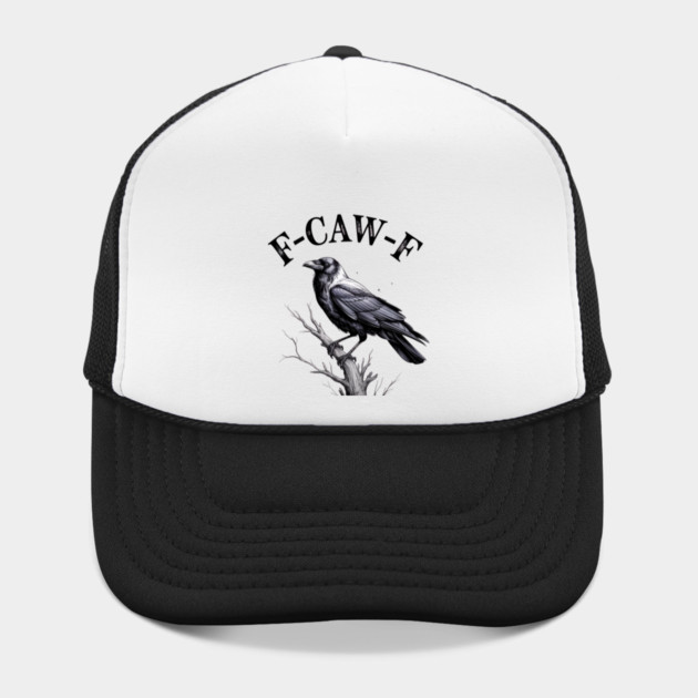 F-Caw-F by Creatifly Graphic Tees