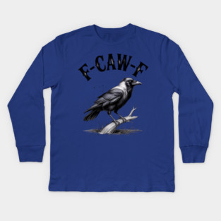 F-Caw-F Kids Long Sleeve T-Shirt