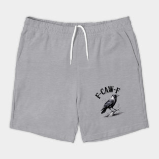 F-Caw-F Shorts