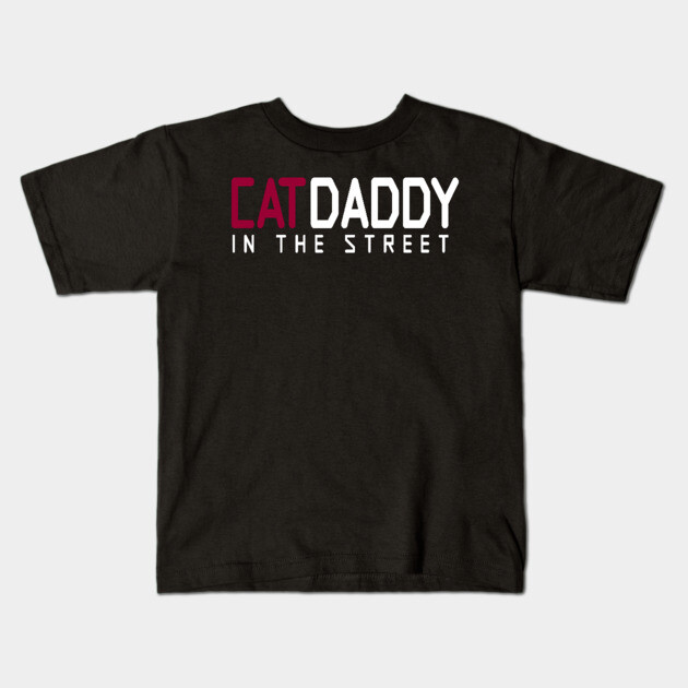 Cat Daddy In The Street Funny MEME Kids T-Shirt by DrollDrifter