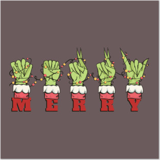 Grinch Hand ASL Merry Christmas Sign Language Design Posters and Art
