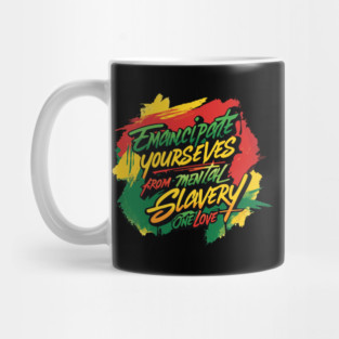 One Love - Emancipate yourselves from mental slavery Mug