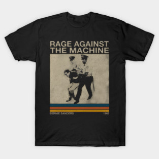 Bernie Sanders Rage Against The Machine #Amine T-Shirt