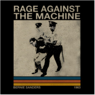 Bernie Sanders Rage Against The Machine #Amine Posters and Art