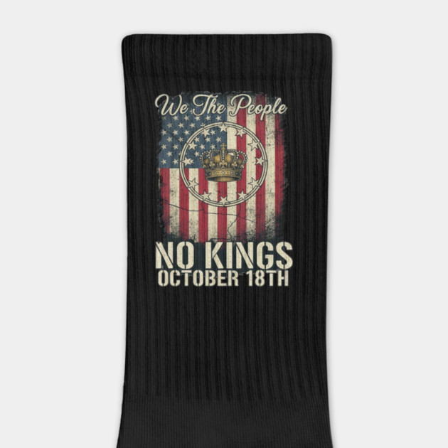 No Kings Flag US - We The People No Kings October 18th Protest Crown American Flag Distressed Patriotic Political by ArtistTee ⭐⭐⭐⭐⭐