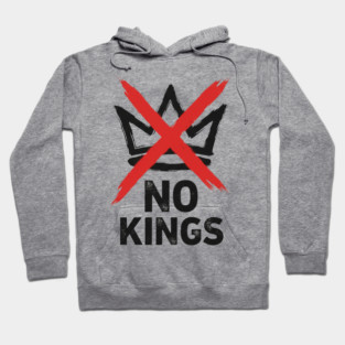 NO KINGS - Anti Monarchy Protest - No Kings Hoodie