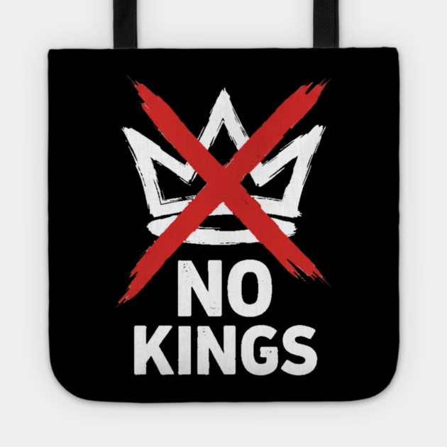 No-Kings Tote by ArtistTee ⭐⭐⭐⭐⭐