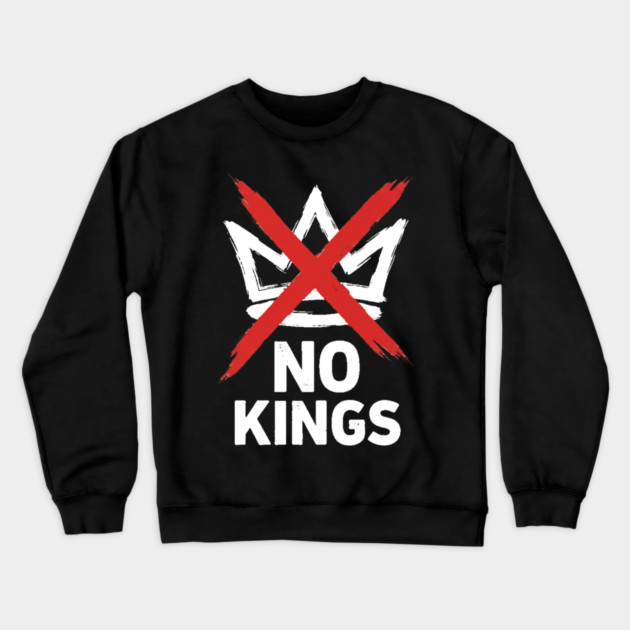 No-Kings Crewneck Sweatshirt by ArtistTee ⭐⭐⭐⭐⭐
