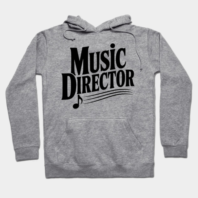 Music Director Hoodie by Frank Ring