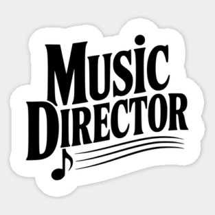Music Director Sticker