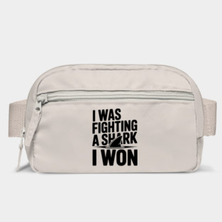 I Was Fighting a Shark I Won Bag