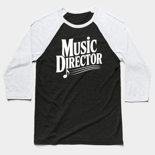 Music Director Baseball T-Shirt by Frank Ring