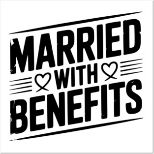 Married with Benefits Posters and Art