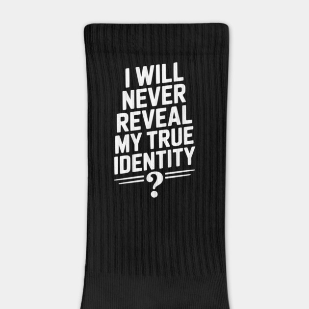 I Will Never Reveal My True Identity by Frank Ring