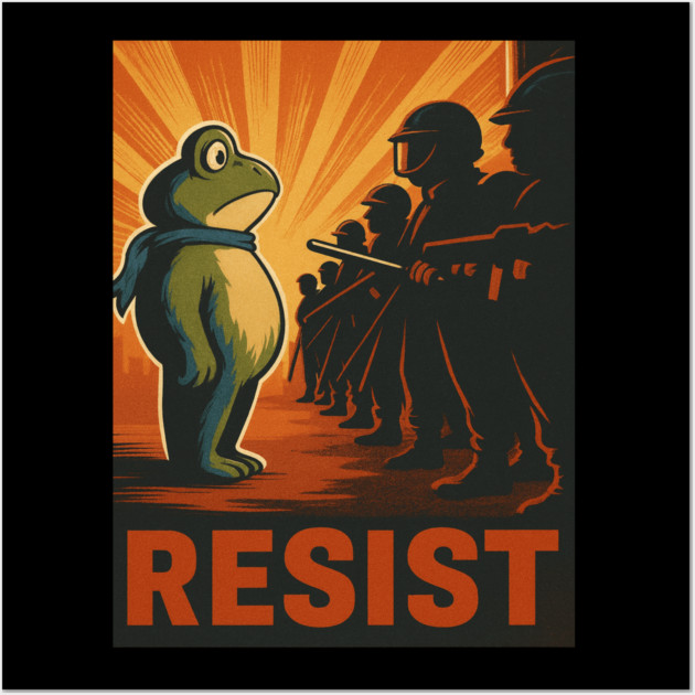 Resist Frog - Portland Protest Activist Wall Art by ArtistTee ⭐⭐⭐⭐⭐