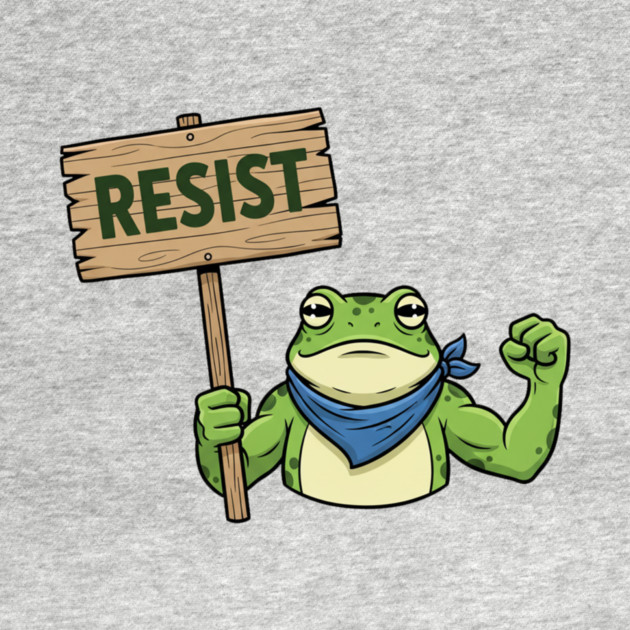Resist Frog Activist - Portland Protest Frog by ArtistTee ⭐⭐⭐⭐⭐