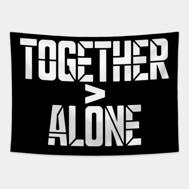 Together > Alone Family Gift Tapestry by Emmanuel's Store 4