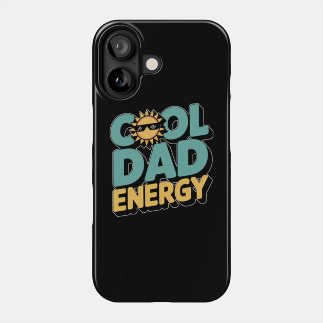 Cool Dad Energy Family Gift Phone Case by Emmanuel's Store 4