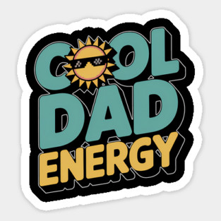 Cool Dad Energy Family Gift Magnet
