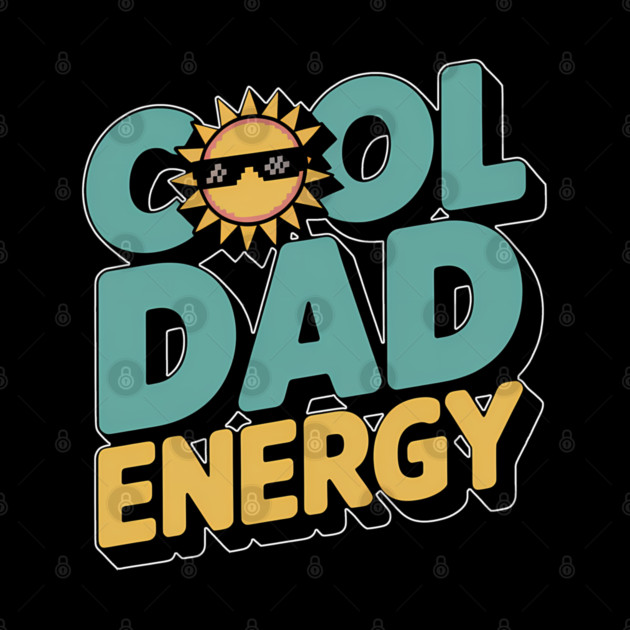 Cool Dad Energy Family Gift by Emmanuel's Store 4