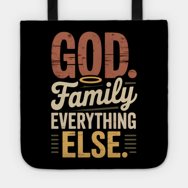 God Family Everything Else Family Gift Tote by Emmanuel's Store 4