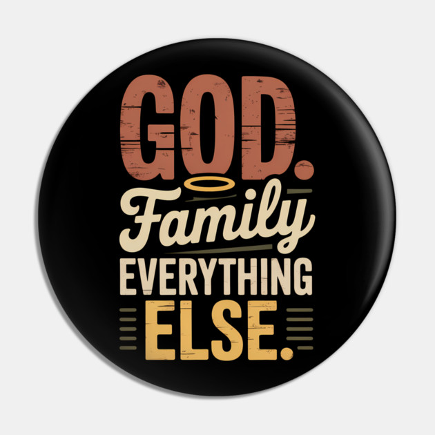 God Family Everything Else Family Gift Pin by Emmanuel's Store 4