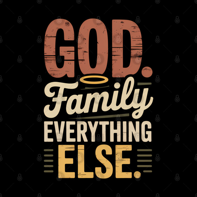 God Family Everything Else Family Gift by Emmanuel's Store 4