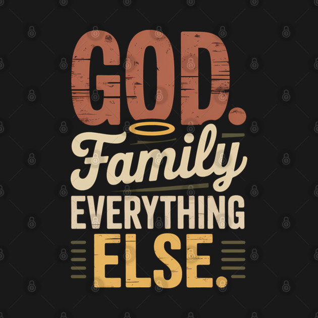 God Family Everything Else Family Gift by Emmanuel's Store 4