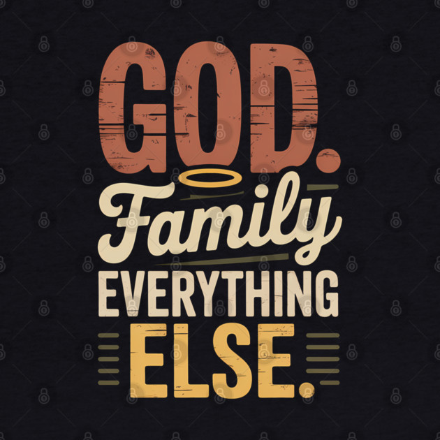 God Family Everything Else Family Gift by Emmanuel's Store 4