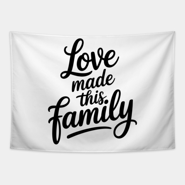 Love Made This Family Gift Tapestry by Emmanuel's Store 4
