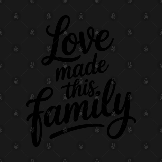 Love Made This Family Gift by Emmanuel's Store 4