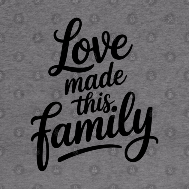 Love Made This Family Gift by Emmanuel's Store 4