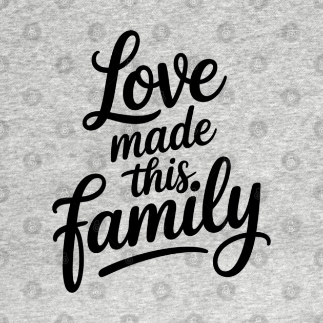 Love Made This Family Gift by Emmanuel's Store 4