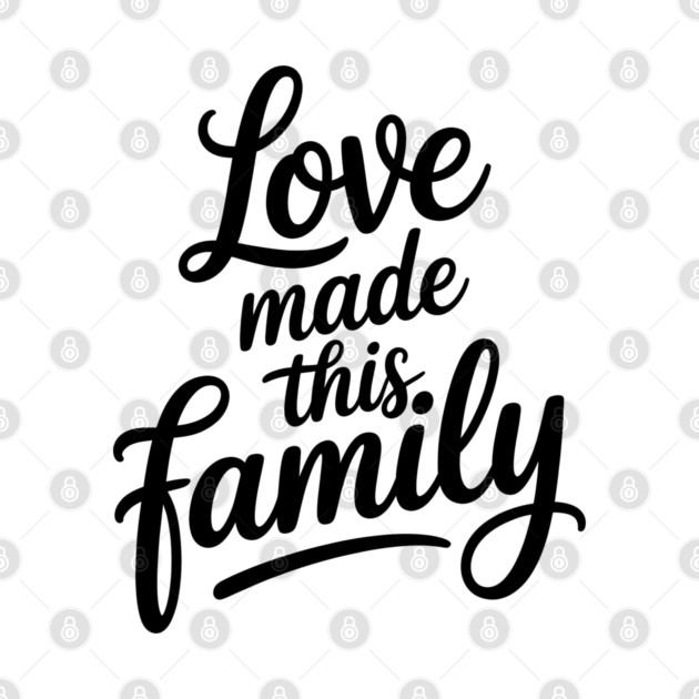 Love Made This Family Gift by Emmanuel's Store 4