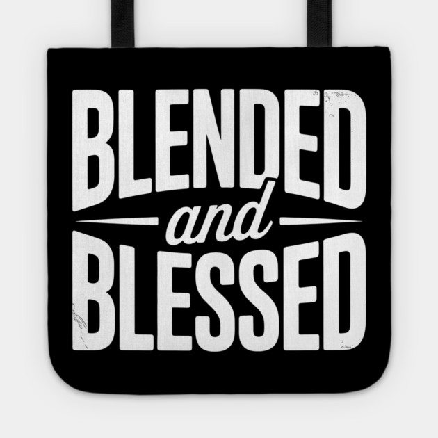 Blended and Blessed Family Gift Tote by Emmanuel's Store 4