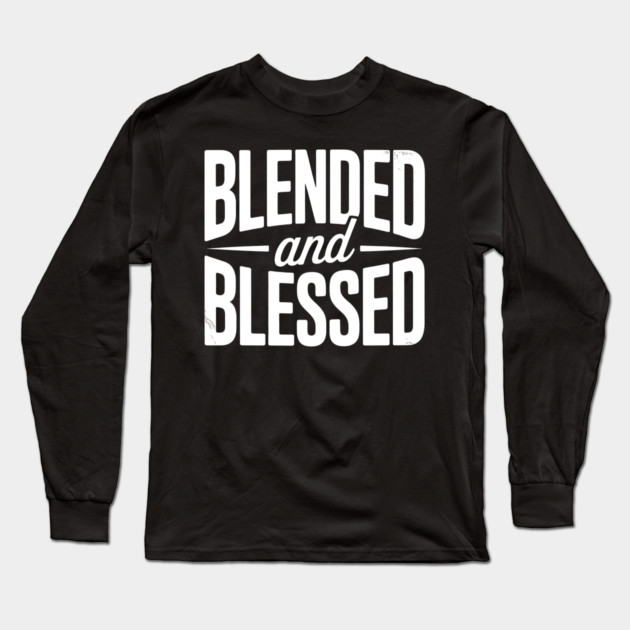 Blended and Blessed Family Gift Long Sleeve T-Shirt by Emmanuel's Store 4