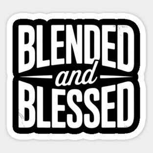 Blended and Blessed Family Gift Magnet