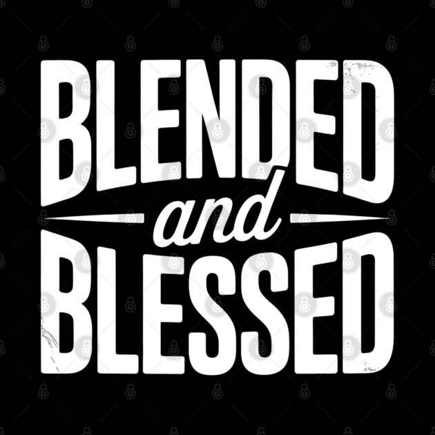 Blended and Blessed Family Gift by Emmanuel's Store 4