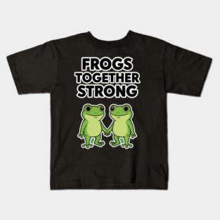 Frogs Together Strong - Funny Meme Parody Kids T-Shirt